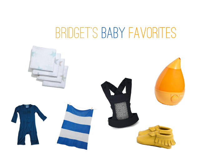 Bridget’s Baby Favorites.